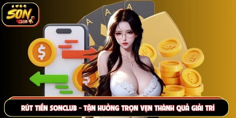 Rút tiền Sonclub