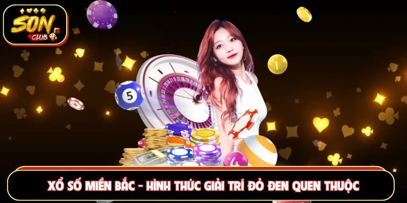 Xổ số miền Bắc