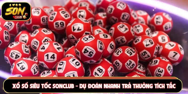 Xổ số siêu tốc